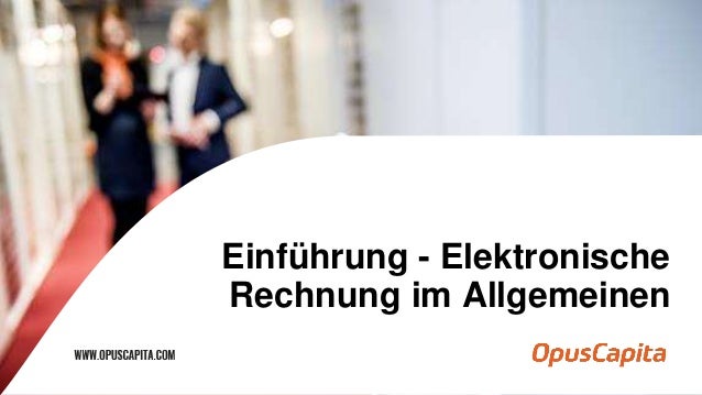 Elektronische Rechnungen - Der aktuelle Stand