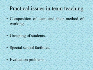 Methods of teaching - Team teaching | PPSX