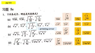 𝒑𝒈 𝟏𝟓𝟏
𝒙𝟑
𝟔
𝒂𝟒𝒃𝟐
𝟏
𝟑𝟐
𝟔
𝒙𝟐
𝟒
𝟔𝟒
𝟔 𝟏
𝟏𝟔
𝟑
𝟓𝟒
𝟔
𝒙𝟑 𝟑
𝒙𝟒
𝒂𝟑𝒃
𝟔 𝒂𝟑
𝒃𝟑
𝟑 𝒃
𝒂
𝒂𝟑
𝟑𝒃
𝟔
𝟐𝟕𝒂𝟗𝒃𝟗
𝟔
𝟒𝒂𝟒𝒃𝟐
𝟑 𝒃
𝟒𝒂
𝒑𝒓𝒊𝒏𝒕𝒊𝒏𝒈 𝒆𝒓𝒓𝒐𝒓