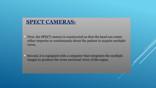 17. SPECT Single photon emission tomography | PPTX