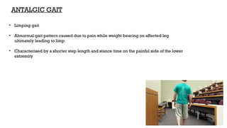 17.BIOMECHANICS OF GAIT.pptx gtgghhhygyyuh | PPTX