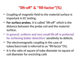 Lift Off Defect 17. EDDY CURRENT TEST NDT TECHNOLOGY.pptx