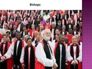 Bishops
 