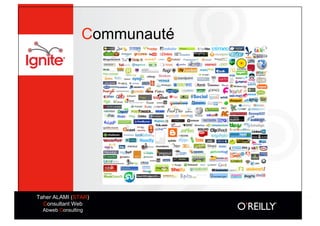 Communauté




Taher ALAMI (STAR)
  Consultant Web
  Abweb Consulting
 