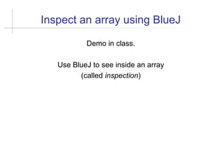 Bluej Array 17-Arrays en java presentación documento | PPT