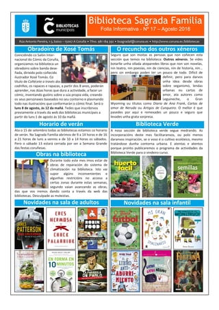 Biblioteca Sagrada Familia
Folla Informativa - Nº 17 – Agosto 2016
 