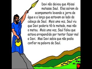 DAVI, O REI – PARTE I