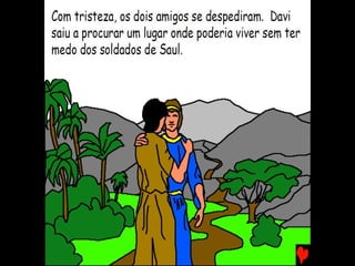 DAVI, O REI – PARTE I