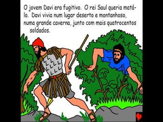 DAVI, O REI – PARTE I