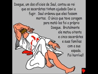 DAVI, O REI – PARTE I