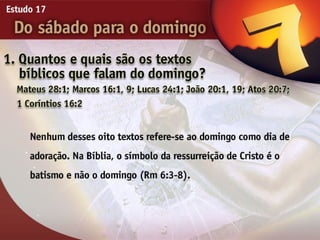 17   do sabado para o domingo
