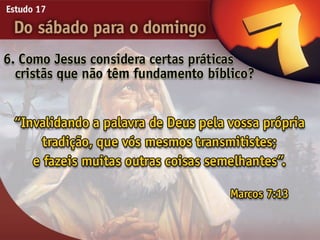 17   do sabado para o domingo