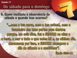 17   do sabado para o domingo