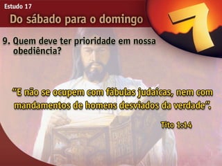 17   do sabado para o domingo