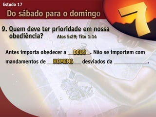 17   do sabado para o domingo