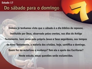 17   do sabado para o domingo