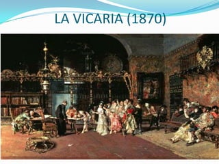LA VICARIA (1870)
 