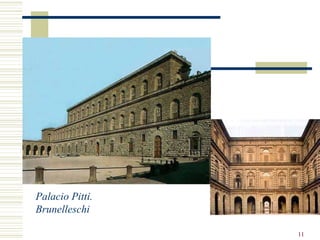 Palacio Pitti. Brunelleschi 