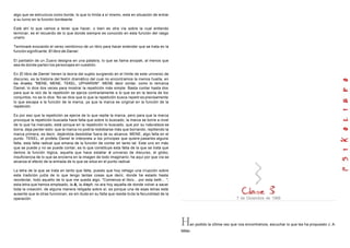 algo que se estructura como borde, lo que lo limita a sí mismo, esta en situación de entrar
a su turno en la función bordeante.
Está ahí lo que vamos a tener que hacer, o bien es otra vía sobre la cual entiendo
terminar, es el recuerdo de lo que donde siempre es conocido en esta función del rasgo
unario.
Terminaré evocando el verso veinticinco de un libro para hacer entender que se trata en la
función significante: El libro de Daniel.
El pantalón de un Zuavo designa en una palabra, lo que se llama anopak, al menos que
sea de donde parten los personajes en cuestión.
En El libro de Daniel tienen la teoría del sujeto surgiendo en el límite de este universo de
discurso, es la historia del festín dramático del cual no encontramos la menos huella, en
los Anales. "MENE, MENE, TEKEL, UPHARSIN". MENE decir contar, como lo remarca
Daniel, lo dice dos veces para mostrar la repetición más simple. Basta contar hasta dos
para que la raíz de la repetición se ejerza contrariamente a lo que es en la teoría de los
conjuntos, no se lo dice. No se dice que lo que la repetición busca repetir es precisamente
lo que escapa a la función de la marca, ya que la marca es original en la función de la
repetición.
Es por eso que la repetición se ejerce de lo que repite la marca, pero para que la marca
provoque la repetición buscada hace falta que sobre lo buscado, la marca se borre a nivel
de lo que ha marcado, está porque en la repetición lo buscado, que por su naturaleza se
borra, deja perder esto: que la marca no podría redoblarse más que borrando, repitiendo la
marca primera, es decir, dejándola desdoblar fuera de su alcance. MENE, algo falta en el
punto. TEKEL, el profeta Daniel le interpreta a los príncipes que quiere pasarles alguna
falta, esta falta radical que emana de la función de contar en tanto tal. Este uno en más
que se puede y no se puede contar, es lo que constituye esta falta de la que se trata que
demos la función lógica, aquella que hace estallar el universo de discurso, el globo,
insuficiencia de lo que se encierra en la imagen de todo imaginario; he aquí por que vía se
alcanza el efecto de la entrada de lo que se sitúa en el punto radical.
La letra de la que se trata en tanto que falta, puesto que hoy rehago una irrupción sobre
esta tradición judía de lo que tengo tantas cosas que decir, donde he estado hasta
recolectar, todo aquello de lo que me queda algo. "Comienza el libro... por esta beth... ",
esta letra que hemos empleado, la A, la Aleph, no era hoy aquella de donde volver a sacar
toda la creación, de alguna manera religada sobre sí; es porque una de esas letras está
ausente que la otras funcionan, es sin duda en su falta que reside toda la fecundidad de la
operación. 7 de Diciembre de 1966
Han podido la última vez que nos encontramos, escuchar lo que les ha propuesto J. A.
Miller.
 