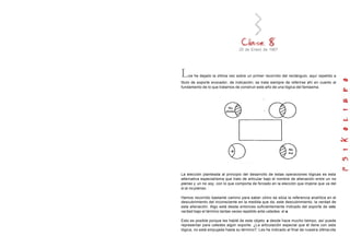 25 de Enero de 1967
Los he dejado la última vez sobre un primer recorrido del rectángulo, aquí repetido a
titulo de soporte evocador, de indicación; se trata siempre de referirse ahí en cuanto al
fundamento de lo que tratamos de construir este año de una lógica del fantasma.
La elección planteada al principio del desarrollo de estas operaciones lógicas es esta
alternativa especialísima que trato de articular bajo el nombre de alienación entre un no
pienso y un no soy, con lo que comporta de forzado en la elección que impone que va del
sí al no pienso.
Hemos recorrido bastante camino para saber cómo se sitúa la referencia analítica en el
descubrimiento del inconsciente en la medida que da, este descubrimiento, la verdad de
esta alienación. Algo está desde entonces suficientemente indicado del soporte de esta
verdad bajo el término tantas veces repetido ante ustedes: el a.
Esto es posible porque les hablé de este objeto a desde hace mucho tiempo, así puede
representar para ustedes algún soporte. ¿La articulación especial que él tiene con esta
lógica, no está empujada hasta su término?. Les he indicado al final de nuestra última cita
 