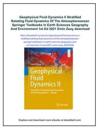 Geophysical Fluid Dynamics Ii Stratified Rotating Fluid Dynamics Of The ...