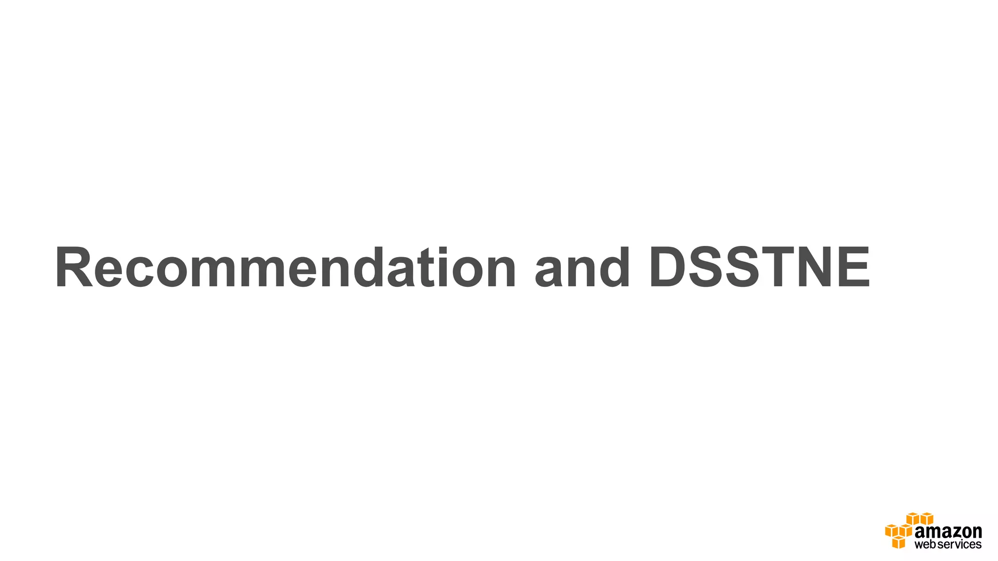 Recommendation and DSSTNE 
