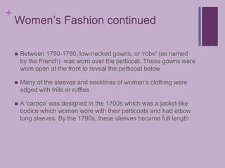 1700s Women’s Fashion