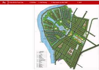 P: Khu Đô thị Tranh City S: 96,35ha L: Hải Dương T: Quy hoạch chi tiết 1/500 Y: 2011Pn
 