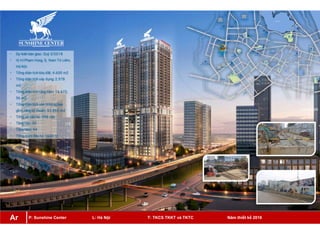 P: Sunshine Center L: Hà Nội T: TKCS TKKT và TKTC Năm thiết kế 2016Ar
 