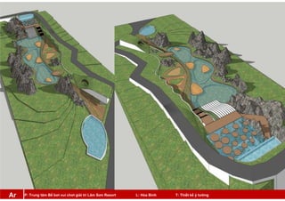 P: Trung tâm Bể bơi vui chơi giải trí Lâm Sơn Resort L: Hòa Bình T: Thiết kế ý tưởngAr
 