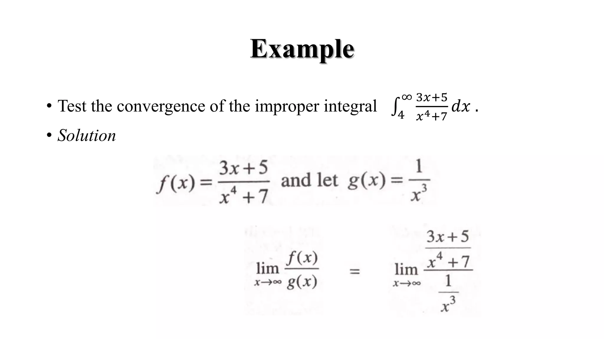 Convergence and Divergence of Improper Integrals | PPT