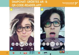17
SNAPCHAT: GRÖßTEE AR- &
QR-CODE-READER-APP
 