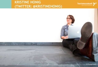 KRISTINE HONIG
(TWITTER: @KRISTINEHONIG)
© Greg Snell
 