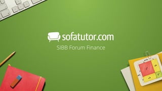 A New Learning ExperienceSIBB Forum Finance
 