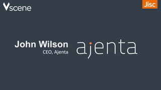 John Wilson
CEO, Ajenta
 