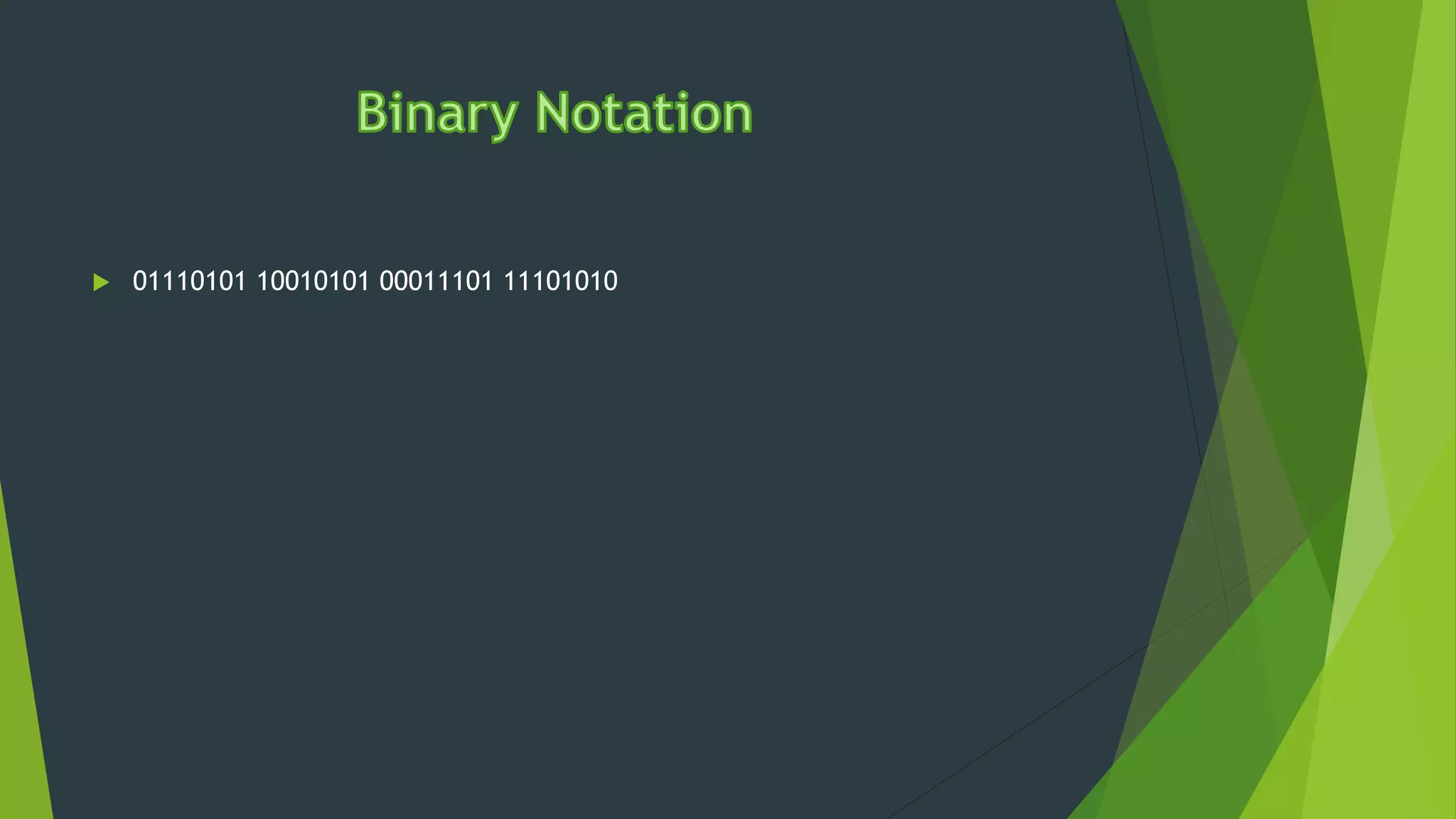  01110101 10010101 00011101 11101010
 