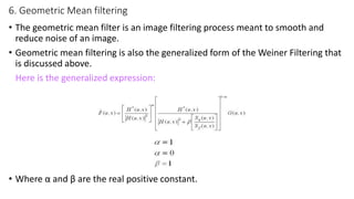 Geometric Filtering Image Restoration and Reconstruction in Digital Image Processing | PPTX