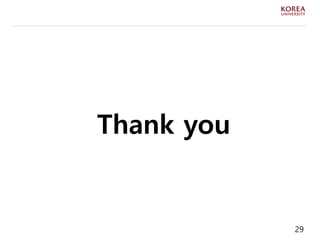 29
Thank you
 