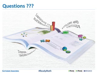 Questions ???
#ReadyMath
 