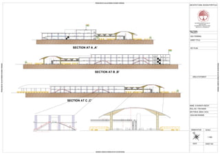 SECTION AT A ,A'
SECTION AT B ,B'
AC LOUNGEVIP LOUNGE
LADIESTOILET
GENTSTOILET
LADIESTOILET
GENTSTOILET
LADIESTOILET
GENTSTOILET
REGULAR MANAGER
OFFICE
OFFICE OF
CIVIL ENGI-
NEER
ACCOUNTS
OFFICE
STAFF OFFICE
STORE
ROOM
CONFF-
ERENCE
ROOM
SECTION AT C ,C'
SRIVENKATES
HWARA COLLEGE OF
ARCHITECTURE
U
RAB HI
EDUCAT
ION
AL S
O
C
I
E
T
Y
S
ARCHITECTURAL DESIGN PORTFOLIO
SRI VENKATESWARA COLLEGE OF
ARCHITECTURE,
86, MADHAPUR, HITECH CITY ROAD,
JUBILEE HILLS, HYDERABAD-33
PROJECT
BUS TERMINAL
SHEET TITLE:
KEY PLAN
AREA STATEMENT
NAME: K.SHARATH REDDY
ROLL.NO: 17041AA049
SECTION-B, SEM-6, SVCA
SIGN AND REMARK
SCALE
DATE SHEET NO.
ORIENTATION
1:1000
N
SECTIONS
PRODUCED BY AN AUTODESK STUDENT VERSION
PRODUCEDBYANAUTODESKSTUDENTVERSION
PRODUCEDBYANAUTODESKSTUDENTVERSION
PRODUCEDBYANAUTODESKSTUDENTVERSION
 