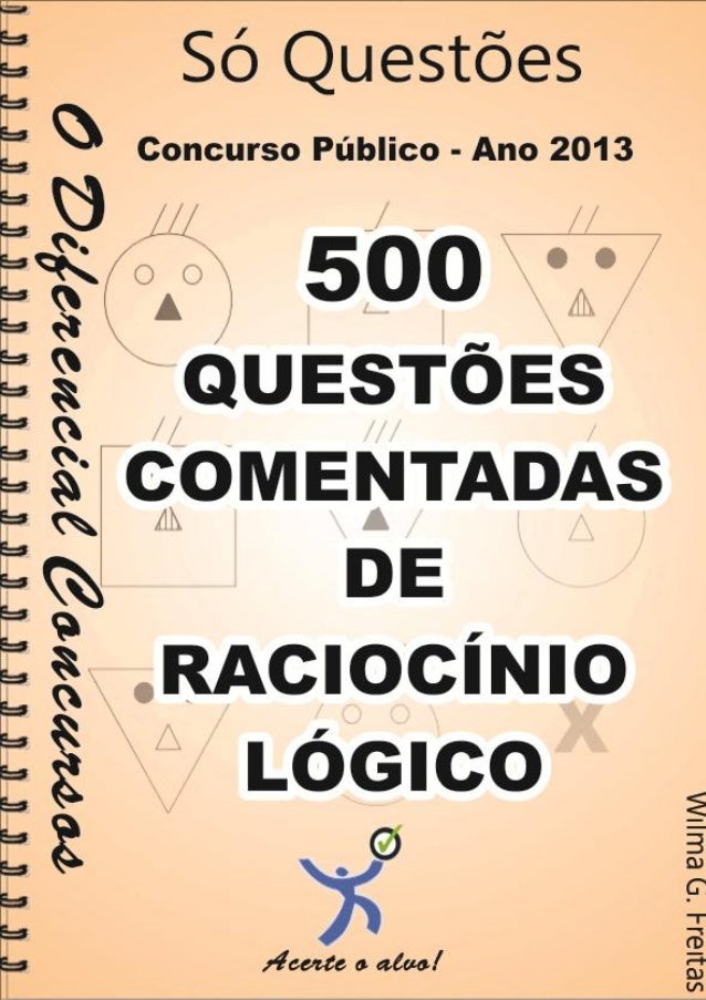 500 Questões Comentadas De Raciocínio Lógico Pdf raciocínio lógico apostila amostra