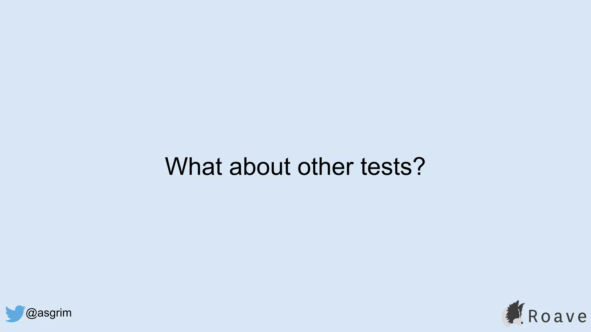@asgrim
What about other tests?
 