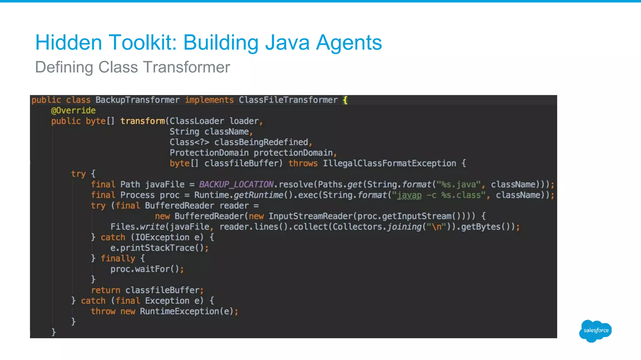 Hidden Toolkit: Building Java Agents Defining Class Transformer 
