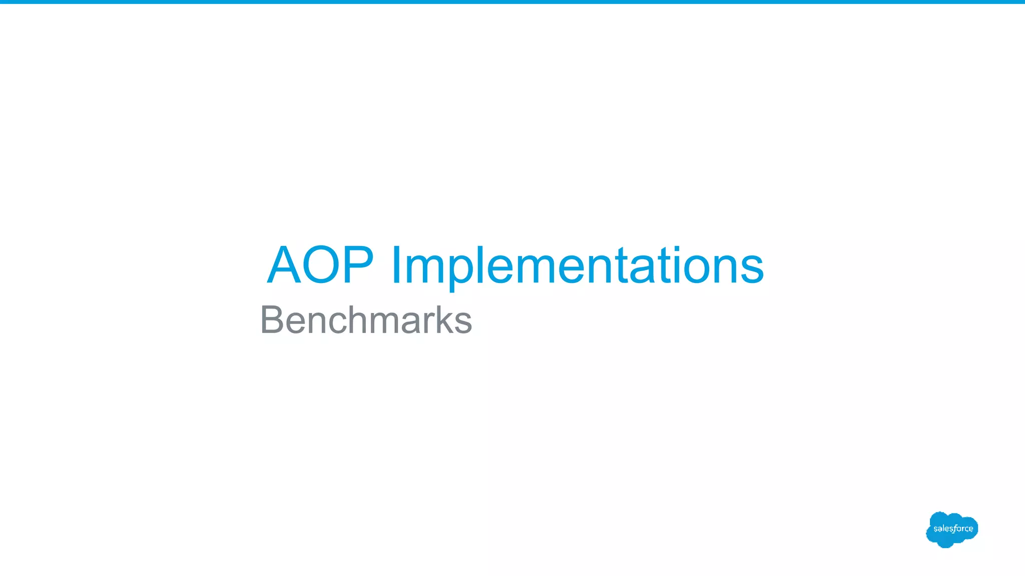 AOP Implementations Benchmarks 