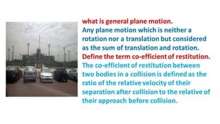 Two mark question and answer on Engineering Mechanics