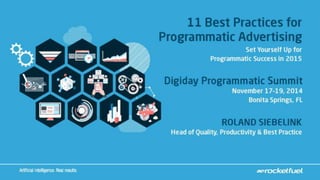 Do's and Don'ts of Programmatic Advertising: Sponsored by Rocketfuel