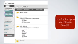 En je kunt al op zo
veel plekken
terecht!
 