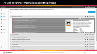 copyright Scompler GmbH (alle Rechte vorbehalten) 34
As well as further information about the persona
 
