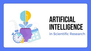 Artificial Intelligence In Scientific Research | PDF