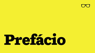 Prefácio
 